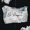 El Papel - Single album lyrics, reviews, download