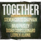 Together (We'll Get Through This) [feat. Brad Paisley, Tasha Cobbs Leonard & Lauren Alaina] artwork