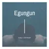 Egungun (feat. Dotman) - Single album lyrics, reviews, download