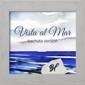 Vista al mar (Bachata Version) artwork