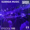 Suanda Music Episode 193 (DJ MIX)