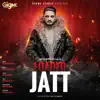 Loaded Jatt - Single album lyrics, reviews, download