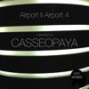 Airport II Airport 4 - A Techno Collection by Casseopaya