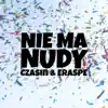 Stream & download Nie ma nudy - Single