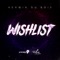Wishlist - Kerwin Du Bois & Precision Productions lyrics