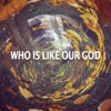The Reid Phifer Project - Who Is Like Our God