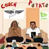 Couch Potato - EP album lyrics, reviews, download