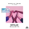 Bipolar Hearts Remixes (feat. Cindë) - EP