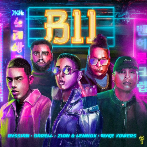 Cover artwork for B11 (feat. Myke Towers)