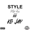 Style Not Free 3 - Single album lyrics, reviews, download