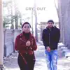 Stream & download Cry Out (feat. Jaronzie Harris) - Single