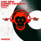 Smoke - Angy Kore, Gabriel Padrevita & Simox