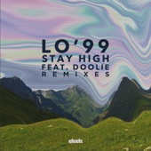 Stay High (feat. DOOLIE) [LO'99 VIP Extended Mix] artwork
