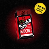 Broken Matches artwork