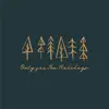 Only for the Holidays - Single album lyrics, reviews, download