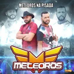 Meteoros na Pisada - EP - Meteoros Meteoros na Pisada - EP - Meteoros