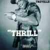 Thrill - Single album lyrics, reviews, download