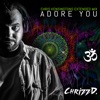 Adore You - Chris Kensington's Extended Mix by ChrizzD. iTunes Track 1