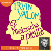 Et Nietzsche a pleuré - Irvin Yalom