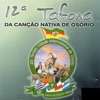 12ª Tafona da Canção Nativa de Osório (20º Rodeio Crioulo Internacional de Osório)