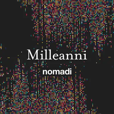 Milleanni - Single - Nomadi