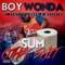 Sum Otha Shit (feat. Dukk & Meechie) - Boy Wonda lyrics
