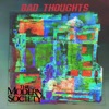 Bad Thoughts - Single