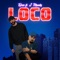 Loco (feat. J. Monty) - Tyree lyrics