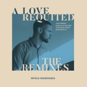 A Love Requited: The Remixes - EP artwork