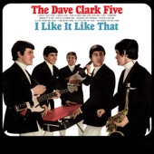 The Dave Clark Five - I'll Be Yours My Love (2019 - Remaster)