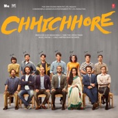Chhichhore (Original Motion Picture Soundtrack) artwork