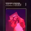 Stream & download All I See - Single