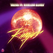 Dremo feat. Reekado Banks - Ringer