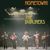 Hometown! (Live) - The Dubliners