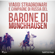 Rudolf Erich Raspe - Viaggi straordinari e campagne di Russia del Barone di Munchhausen