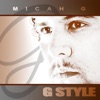 Micah G - Big City Love