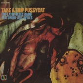 Take A Trip Pussy Cat (feat. Luis Aviles) artwork