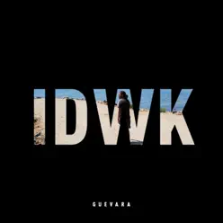 I D W K - Single - Guevara