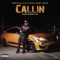 Callin (feat. The Jacka & Keak da Sneak) - Remy R.E.D lyrics