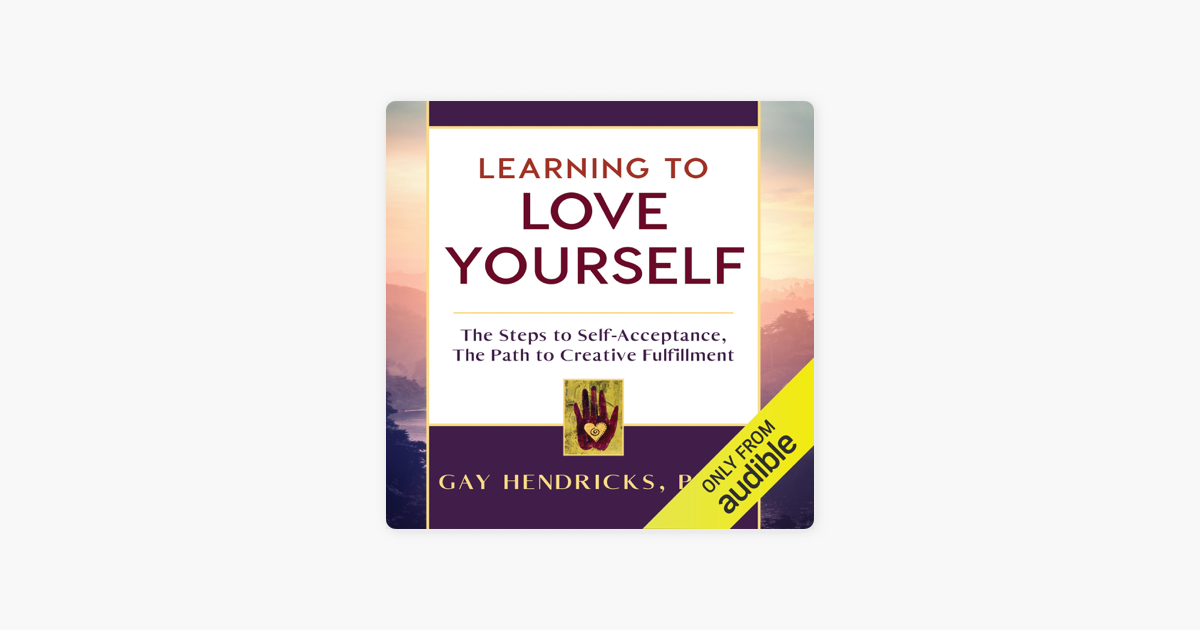 Learning To Love Yourself Unabridged On Apple Books