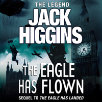 Jack Higgins - The Eagle Has Flown artwork