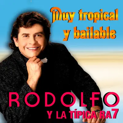 Muy Tropical y Bailable - Rodolfo Aicardi