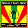 Back on Di Block Riddim - Single album lyrics, reviews, download