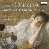 Dukas: Complete Piano Music artwork