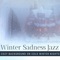 Feeling Sad - Winter Chic lyrics