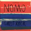 Ghost Rock album lyrics, reviews, download