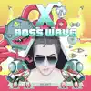 Stream & download Boss Wave - Single