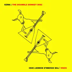 The Doubble Donkey Disc - Ozma