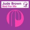 Bad for Me - Single, 2020