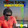 Patcha Blacks - Where Is the Love